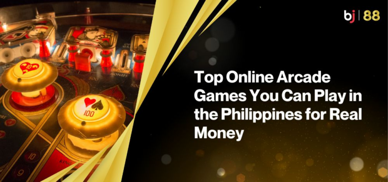 Top Online Arcade Games You Can Play in the Philippines for Real Money